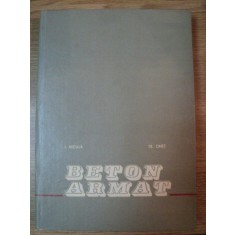 BETON ARMAT de IORGU NICULA , TRAIAN ONET , 1982