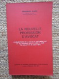 La nouvelle profession d&#039;avocat - Emmanuel Blanc