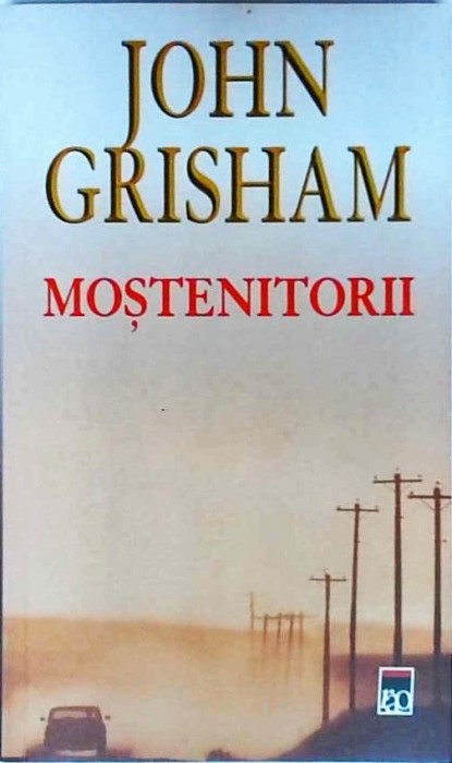 John Grisham - Mostenitorii