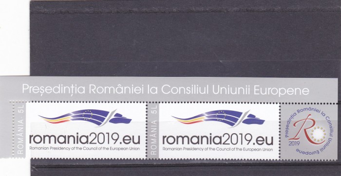 ROMANIA 2019 - PRESEDINTIA ROMANIEI LA UE - VINIETA - LP 2225 in pereche.