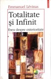 TOTALITATE SI INFINIT. ESEU DESPRE EXTERIORITATE-EMMANUEL LEVINAS-360833
