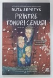 PRINTRE TONURI CENUSII , ROMANUL GRAFIC de RUTA SPETYS , 2022