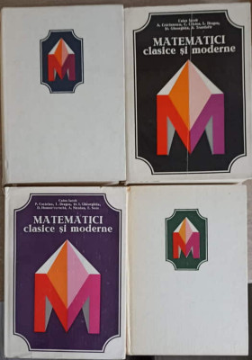 MATEMATICI CLASICE SI MODERNE VOL.1-4-CAIUS IACOB SI COLAB. foto