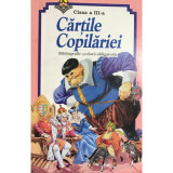 Zamfir M. Rusu (ed.) - Cărțile copilăriei - clasa a III-a