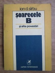 Ion D. Sirbu - Soarecele B si alte povestiri