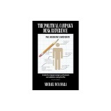 The Political Campaign Desk Reference: A Guide for Campaign Managers, Professionals and Candidates Running for Office