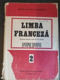 Limba franceza. Manual pentru anul II de studiu (editia 1989), D. Scurtu,130 pag