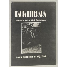 DACIA LITERARA , REVISTA ANUL V , NR. 12 , 1 / 1994