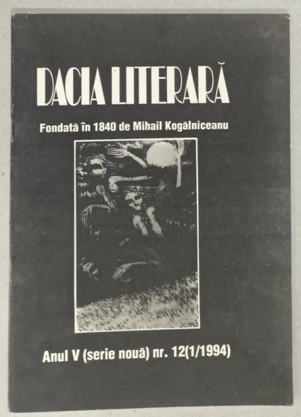 DACIA LITERARA , REVISTA ANUL V , NR. 12 , 1 / 1994