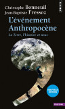 L&#039;evenement anthropocene | Jean-Baptiste Fressoz, Christophe Bonneuil