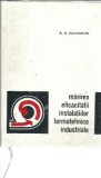 Cumpara ieftin Marirea eficacitatii instalatiilor termotehnice industriale - A. A. Voznesenski