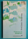 Svetlana Carstean &ndash; Floarea de menghina ( volum debut cu CD )( cu dedicatie si autograf )