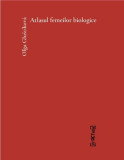 Atlasul femeilor biologice - Paperback brosat - Olga Glustikova - Fractalia, 2020