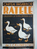 I. CALINESCU - RATELE ( CRESTEREA SI EXPLOATAREA LOR ) - 1938