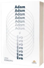 Adam si Eva - Liviu Rebreanu