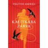 Kalitk&aacute;ba z&aacute;rva - P&aacute;sztor Andr&aacute;s
