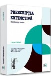 Prescriptia extinctiva - Laura Vladuca