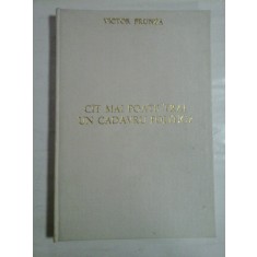 CAT MAI POATE TRAI UN CADAVRU POLITIC? - Victor FRUNZA (dedicatie si autograful autorului pentru Gh. Onisoru)