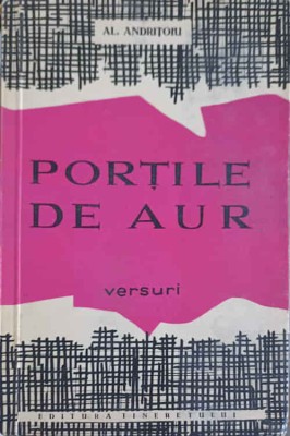 PORTILE DE AUR. VERSURI-AL. ANDRITOIU foto