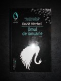 DAVID MITCHELL - OMUL DE IANUARIE, Humanitas