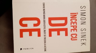 Simon Sinek - Incepe cu de ce foto