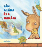 Lam, a lama es a mamaja | Anna Dewdney