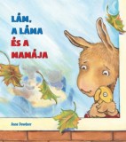 Lam, a lama es a mamaja | Anna Dewdney