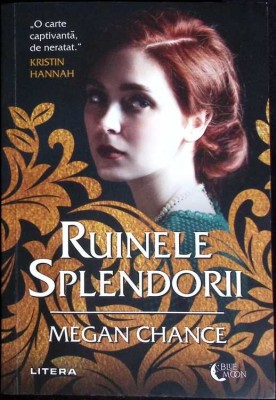 RUINELE SPLENDORII-MEGAN CHANCE-330540 foto