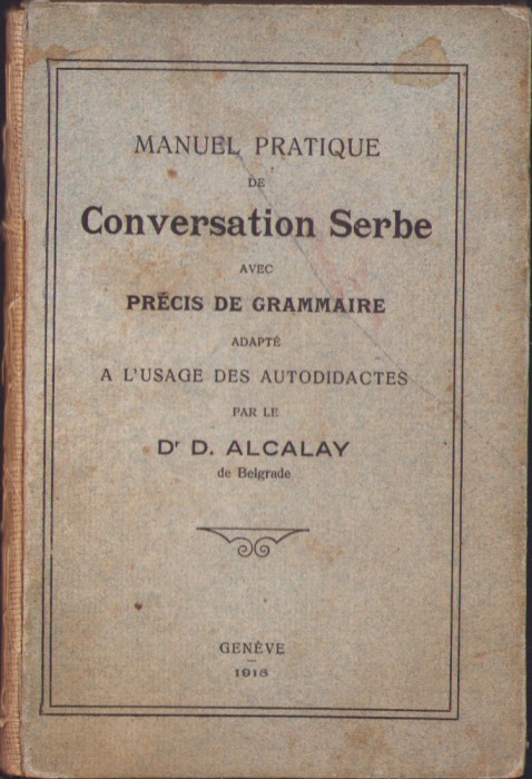 HST C2166 Manuel pratique de Conversation Serbe 1914