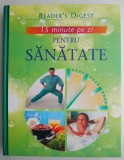 15 minute pe zi pentru sanatate