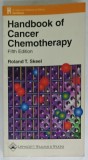 HANDBOOK OF CANCER CHEMOTHERAPHY by ROLAND T. SKEEL , 1999