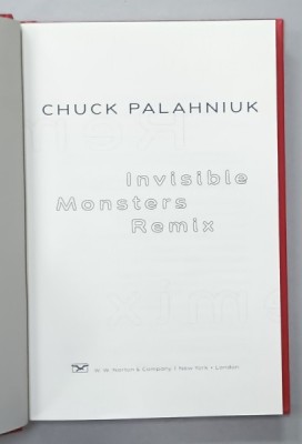 INVISIBLE MONSTERS REMIX by CHUCK PALAHNIUK , 2012 foto