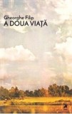 A doua viata/Gheorghe Filip