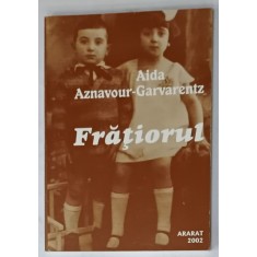 FRATIORUL de AIDA AZNAVOUR - GARVARENTZ , 2002