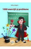 Culegere de matematica - Clasa 2 - 1000 exercitii si probleme - Adina Grigore
