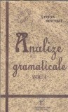 Cumpara ieftin Analize gramaticale (volumul 1) - Stefan Dincescu