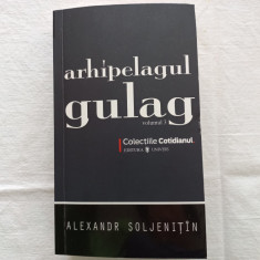 ALEXANDR SOLJENITIN- ARHIPELAGUL GULAG, VOL.III, BUCUREȘTI, 2008, 524 PAGINI