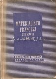 Cumpara ieftin Materialistii Francezi Din Veacul al XVIII-lea - Texte Filozofice