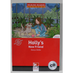 HOLLY &#039;S NEW FRIEND by MARTYN HOBBS , GRAPHIC STORIES , HELBLING READERS FICTION , 2011 , LIPSA CD *