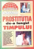 PROSTITUTIA DE-A LUNGUL TIMPULUI-COLECTIV-355471