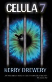 Cumpara ieftin Celula 7 - Paperback brosat - Kelly Drewery - RAO