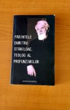 Părintele Dumitru Stăniloae, teolog al profunzimilor