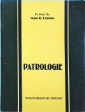 Ioan G. Coman - Patrologie