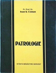 Ioan G. Coman - Patrologie foto
