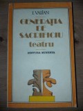 Generatia de sacrificiu- I. Valian