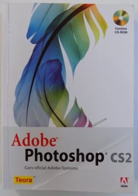 ADOBE PHOTOSHOP CS2 - CURS OFICIAL ADOBE SYSTEMS foto