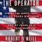 The Operator: Firing the Shots That Killed Osama Bin Laden and My Years as a Seal Team Warrior