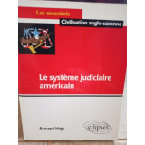 Armand Hage - Le systeme judiciaire americain (2000)