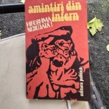 Amintiri din infern. Hiroshima niciodata