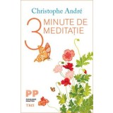 3 Minute de meditație - Christophe Andre